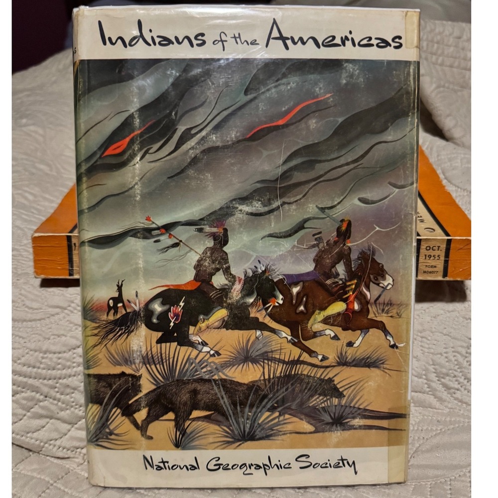 Indians of the Americas National Geographic Society 1961 5th Print Hardcover DJ